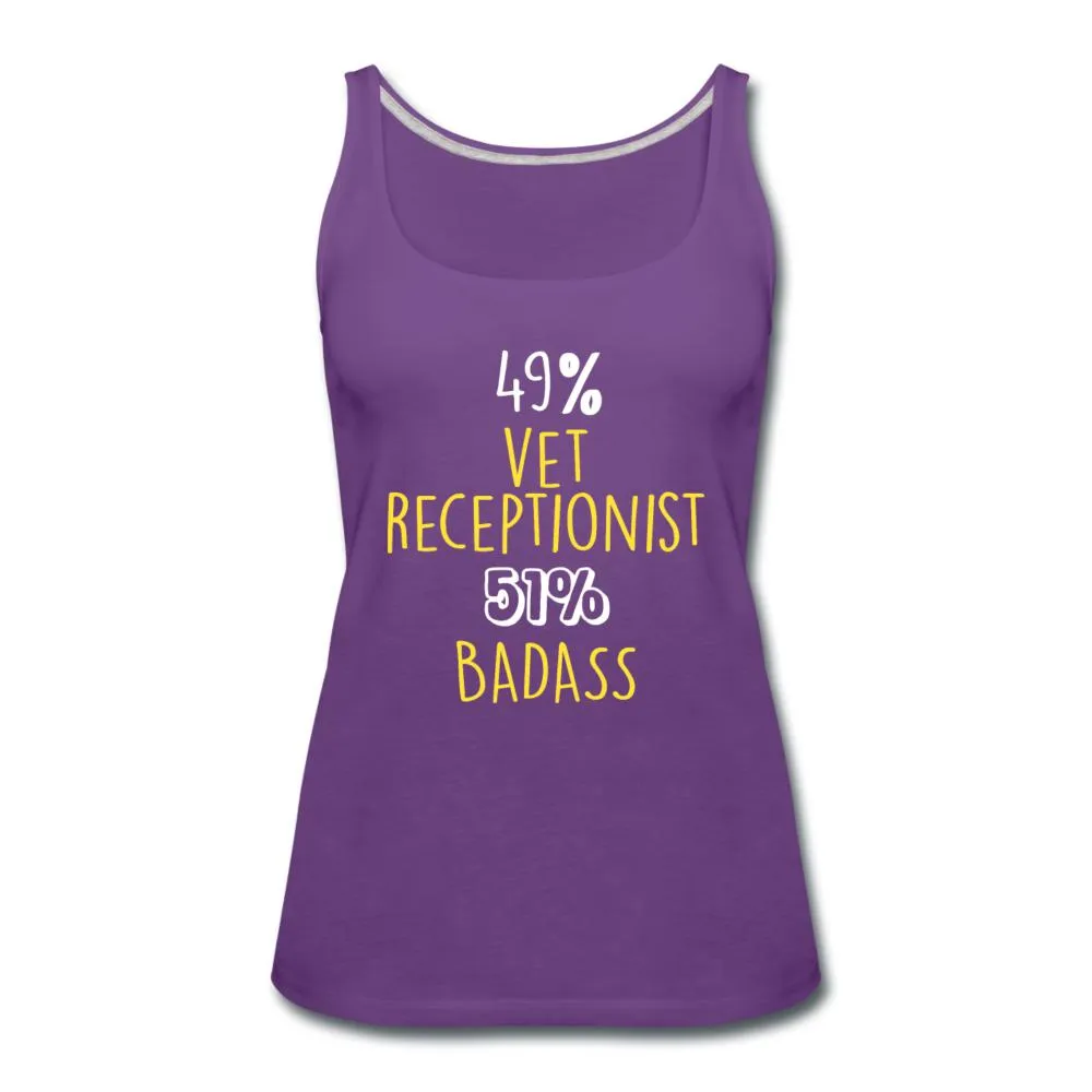 49% vet receptionist 51% Badass Women's Tank Top