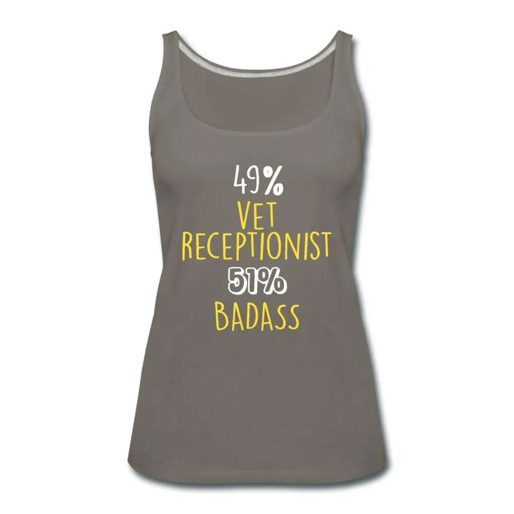 49% vet receptionist 51% Badass Women's Tank Top