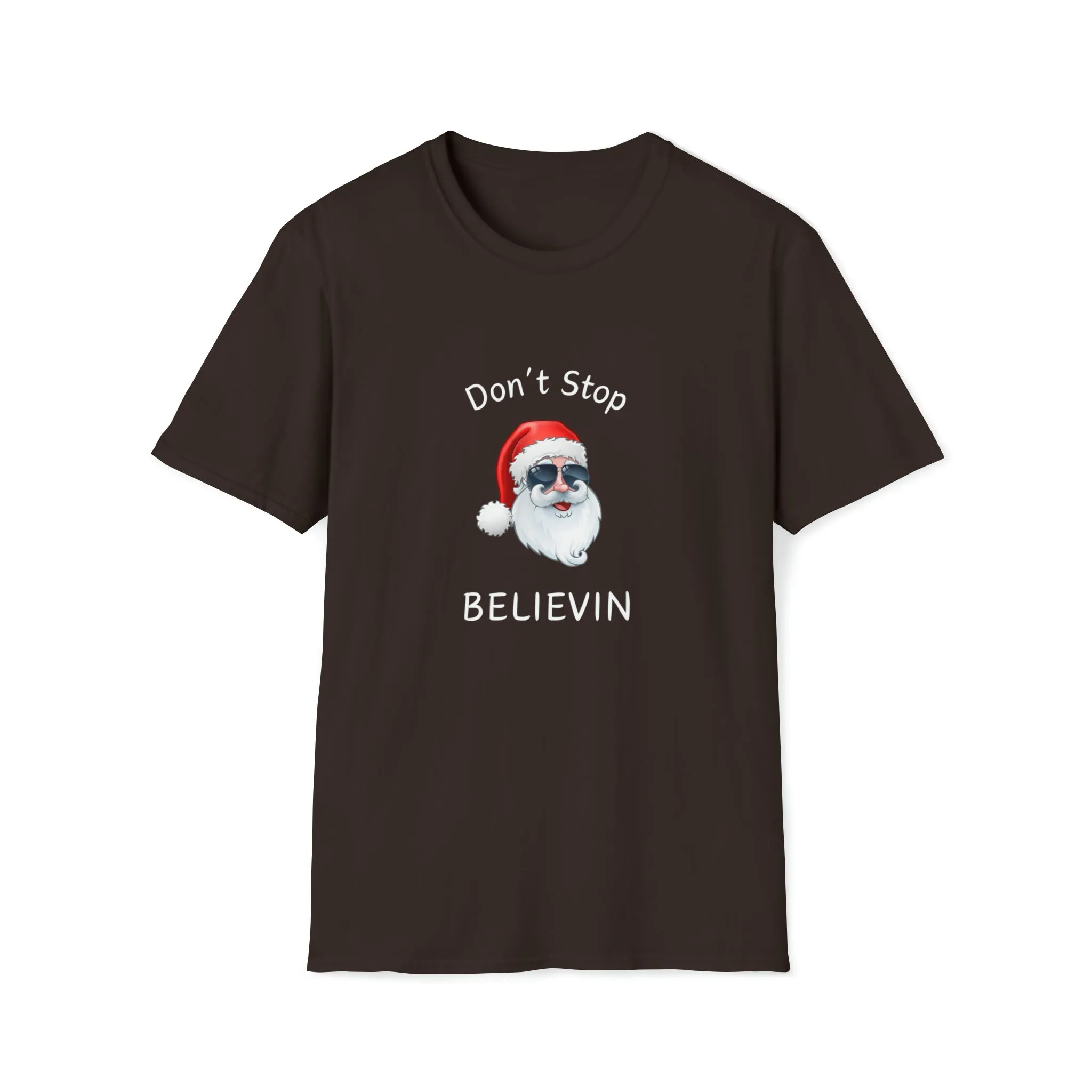 Don't Stop Believin Christmas Shirt, Christmas T-shirt, Christmas Family Shirt,Believe Shirt,Christmas Gift, Holiday Gift.Christmas Shirt