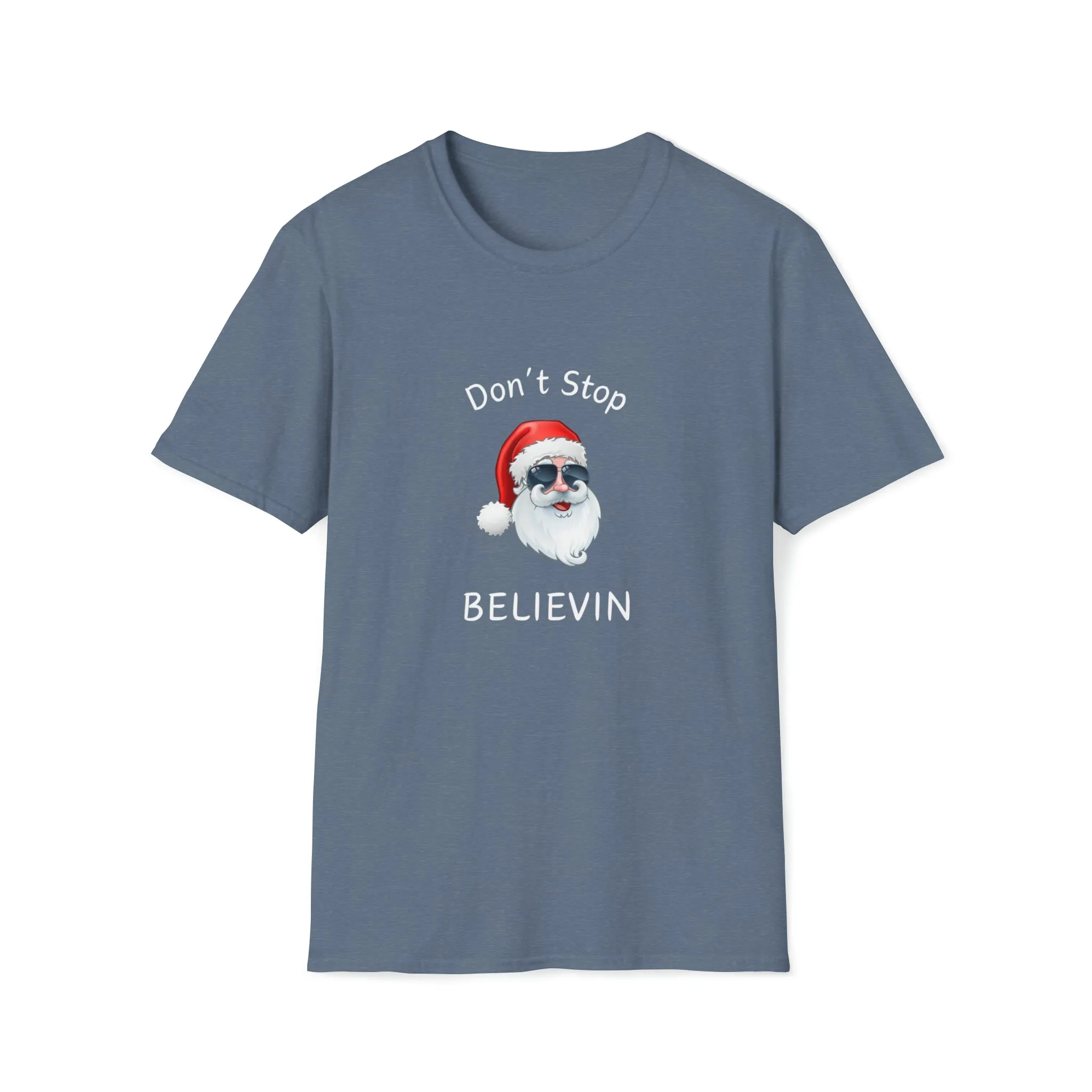 Don't Stop Believin Christmas Shirt, Christmas T-shirt, Christmas Family Shirt,Believe Shirt,Christmas Gift, Holiday Gift.Christmas Shirt