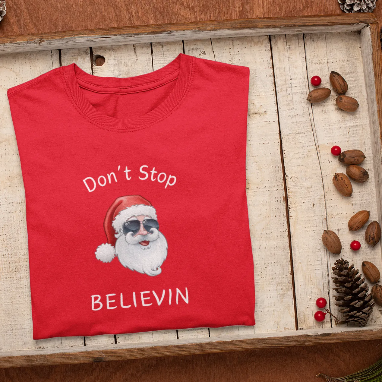 Don't Stop Believin Christmas Shirt, Christmas T-shirt, Christmas Family Shirt,Believe Shirt,Christmas Gift, Holiday Gift.Christmas Shirt