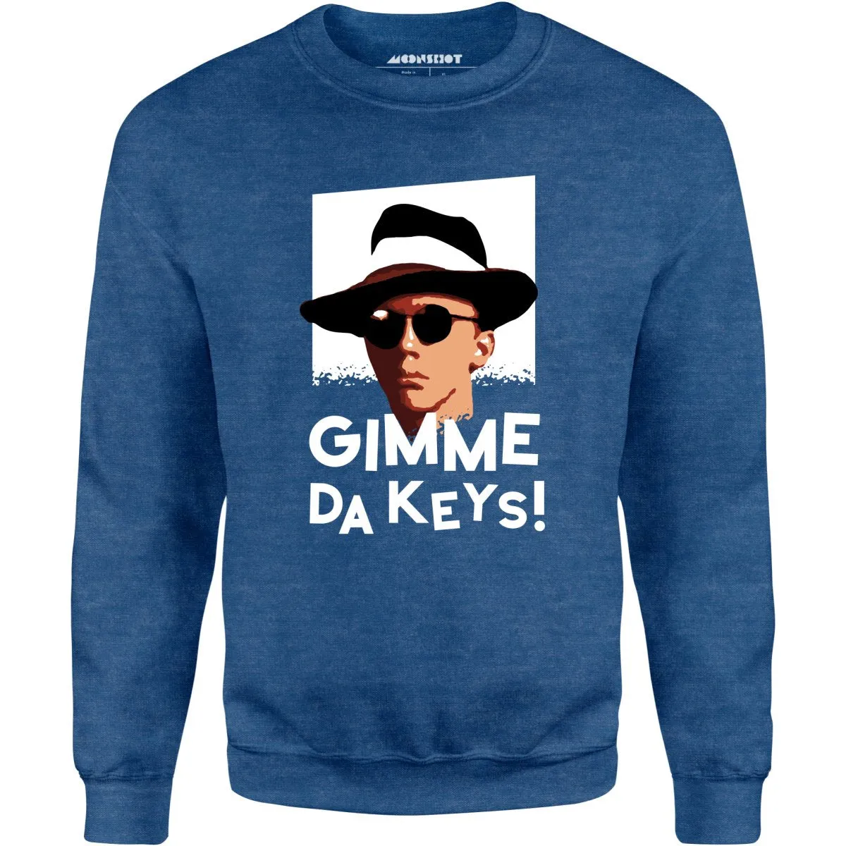 Gimme Da Keys! - Unisex Sweatshirt