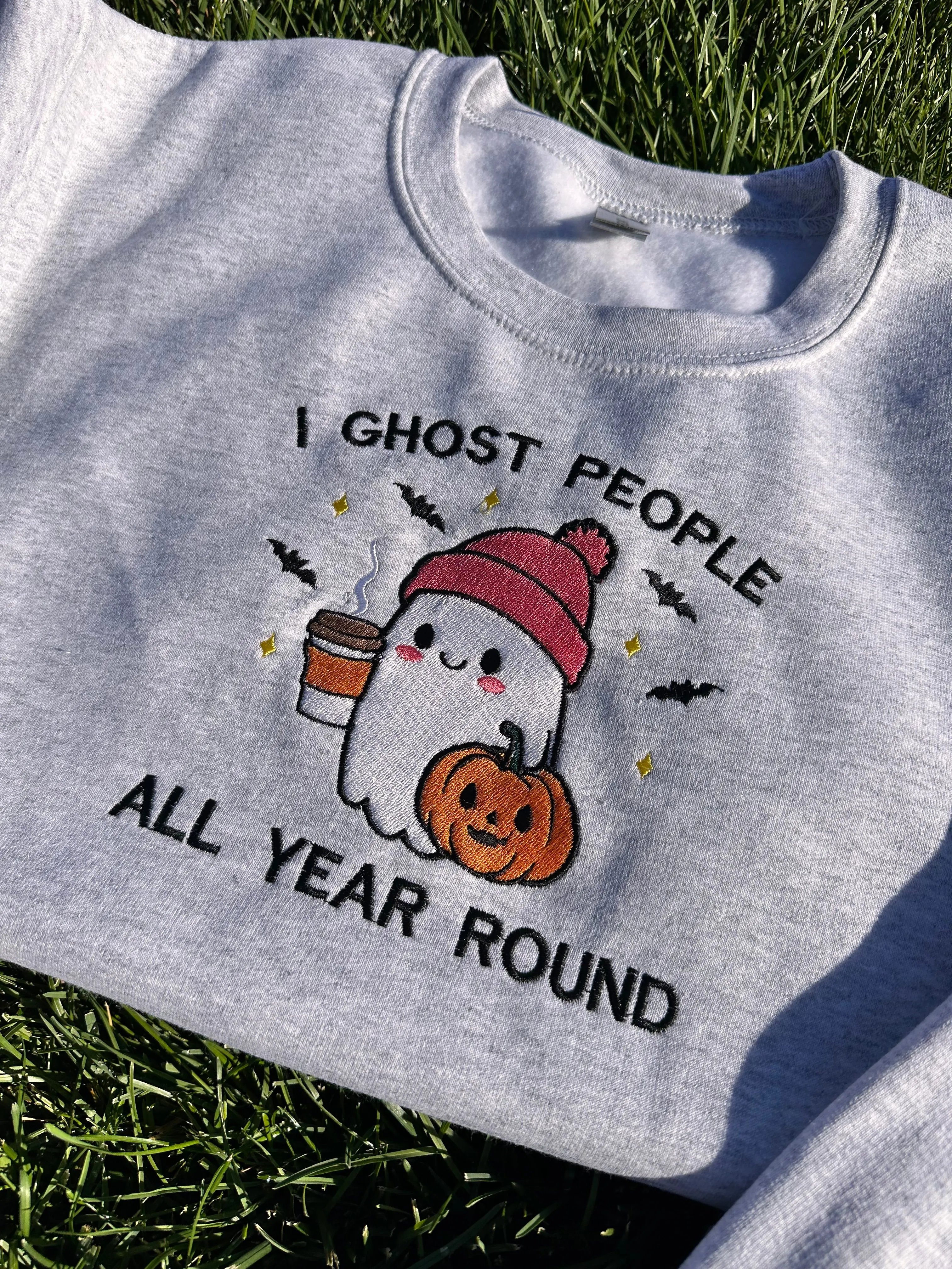 I ghost people all year round