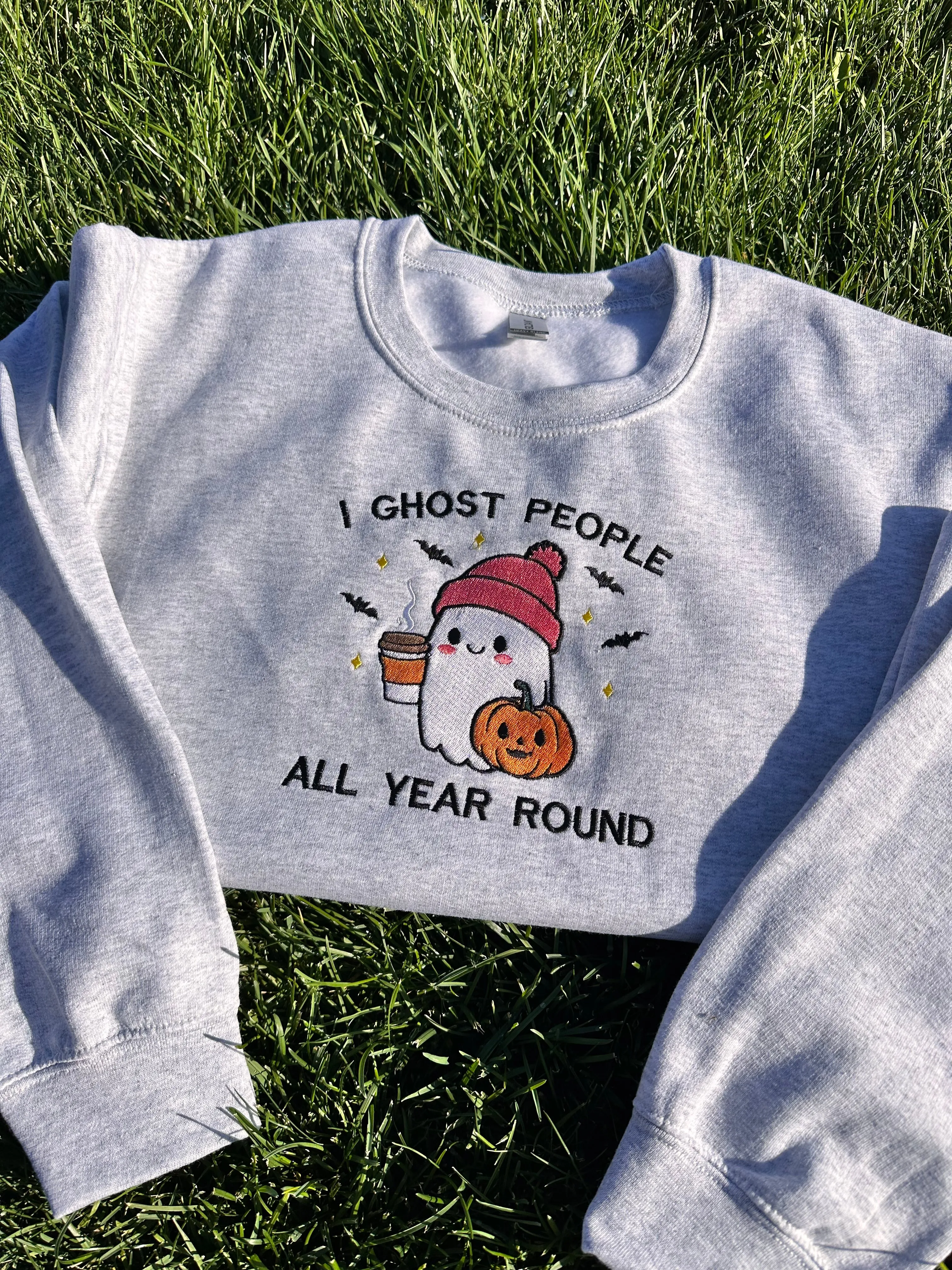 I ghost people all year round