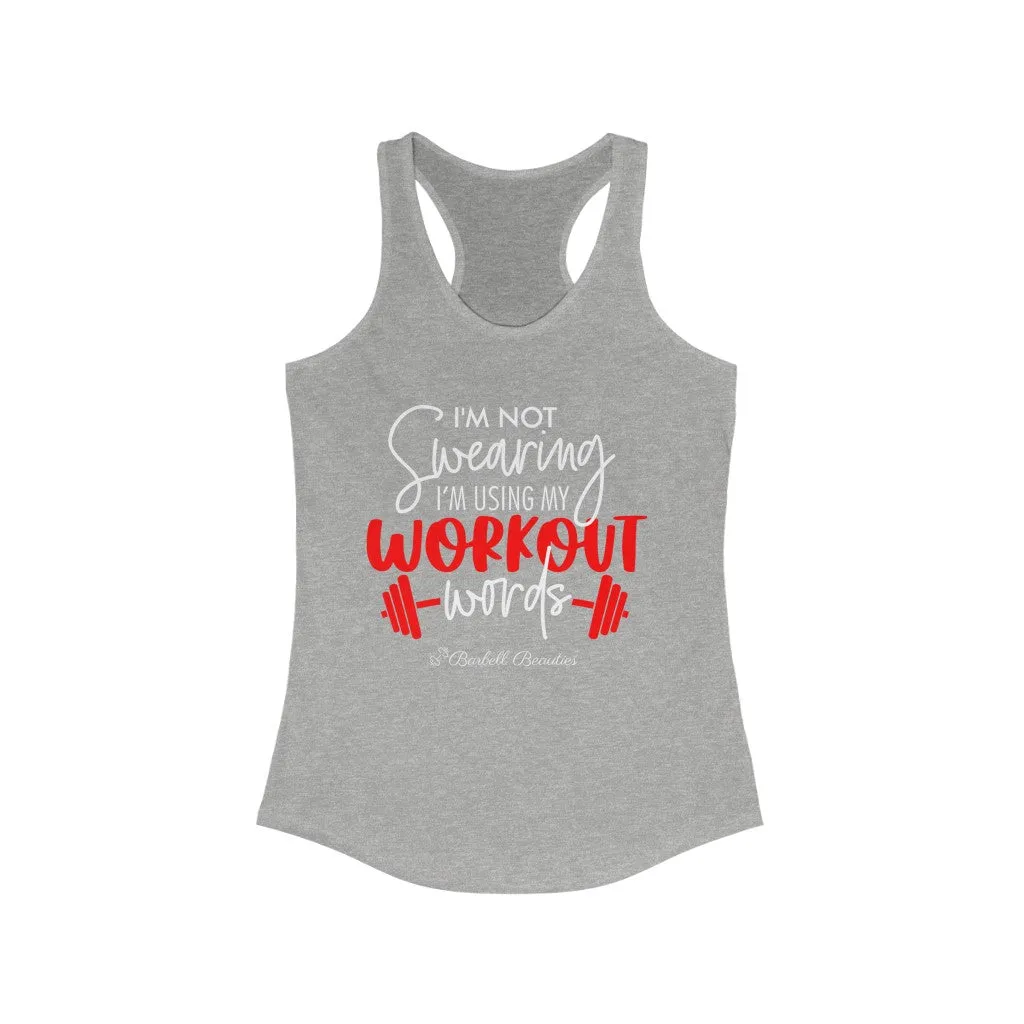 I'm Not Swearing Women's Ideal Racerback Tank