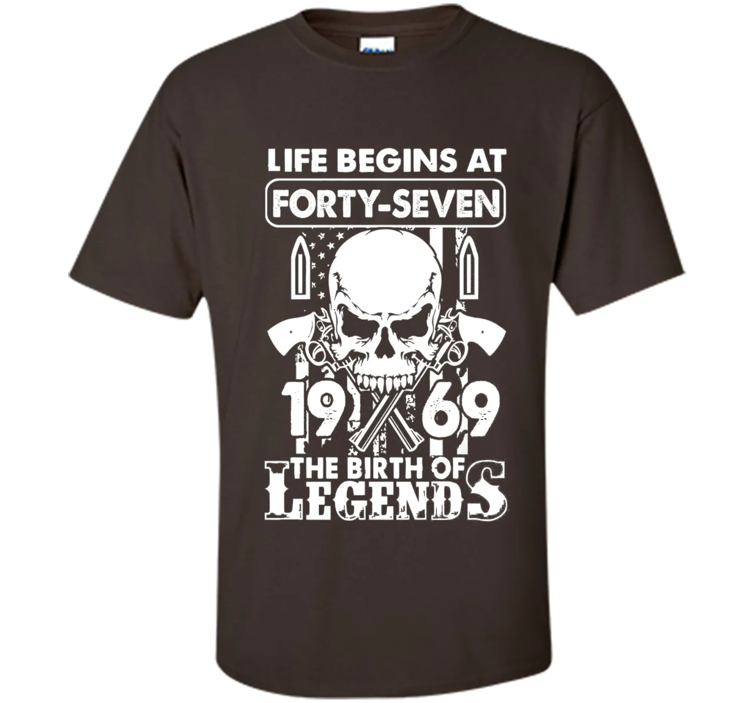 Life Begin At 47 - 1969 Birth Legends 47th Birthday T-shirts