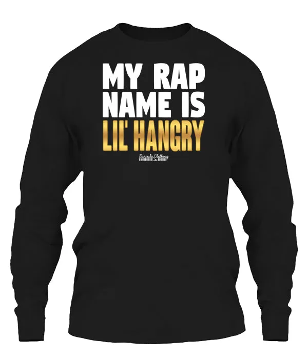 My Rap Name Is Lil Hangry