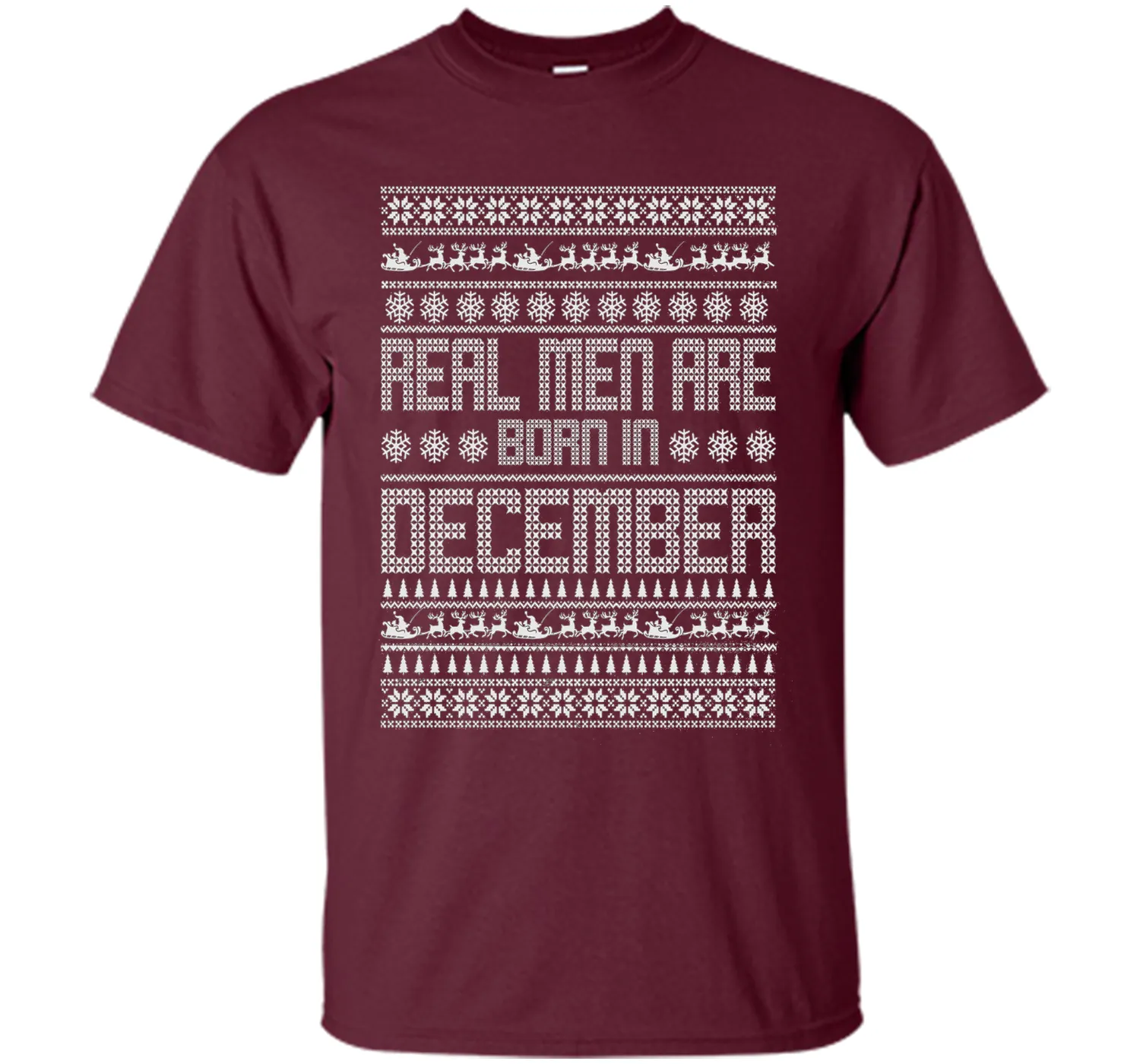 REAL MEN ARE BORN IN DECEMBER T-SHIRTS || CHRISTMAS SHIRTS