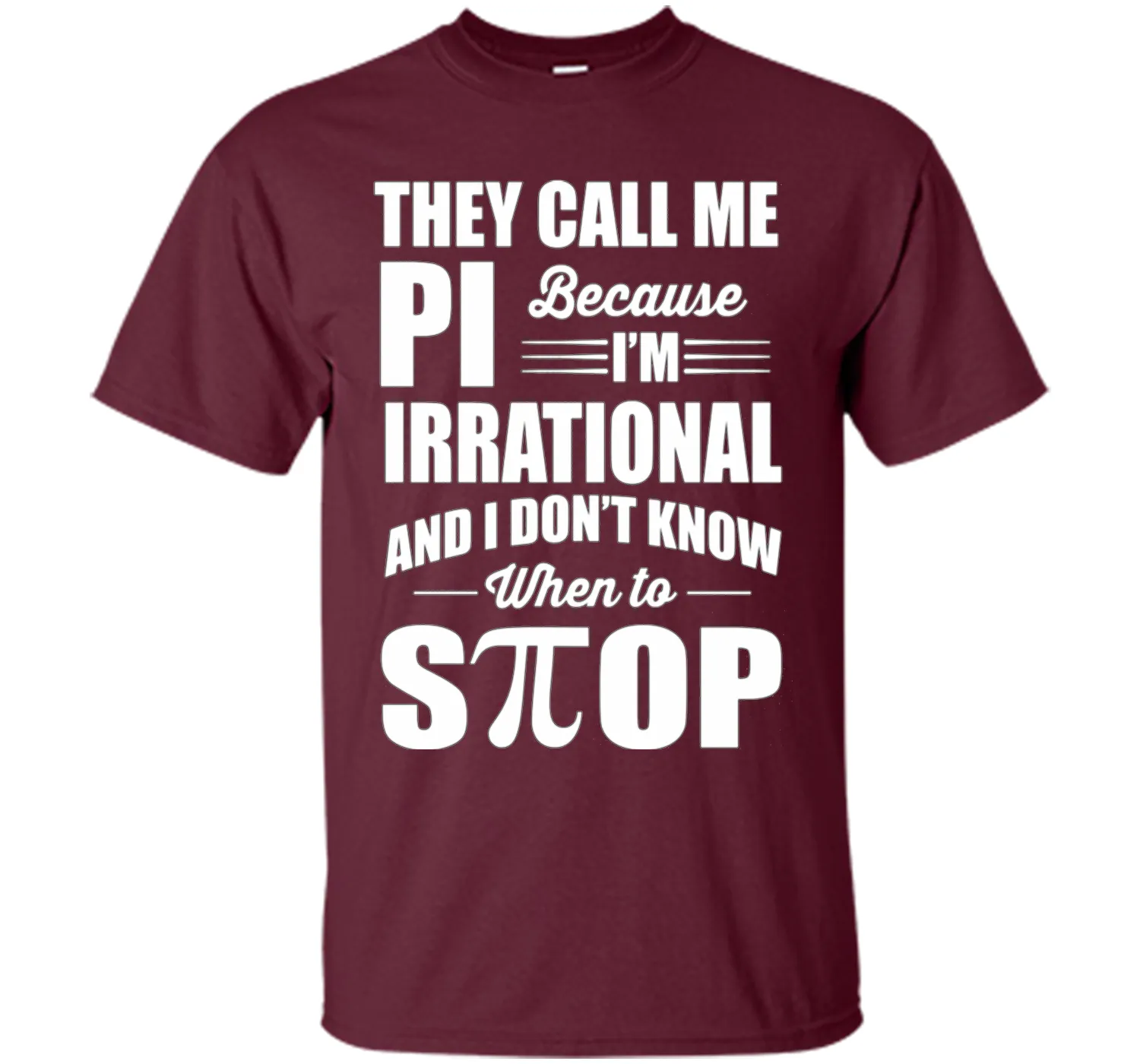 They call me pi because i'm irrational, pi day 2017 t shirts
