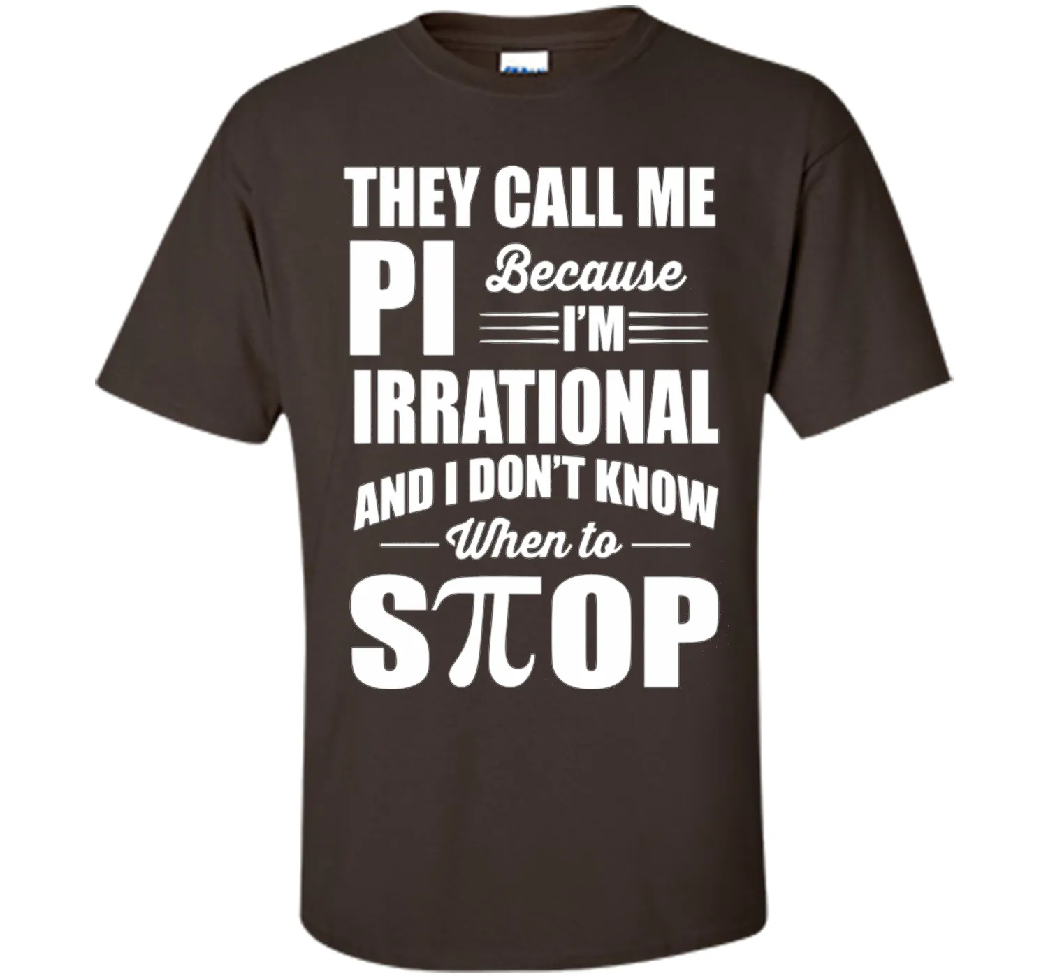 They call me pi because i'm irrational, pi day 2017 t shirts