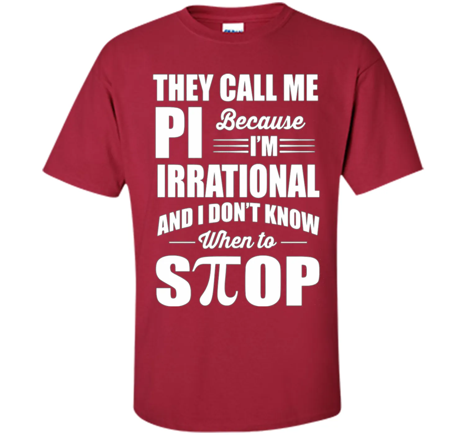 They call me pi because i'm irrational, pi day 2017 t shirts