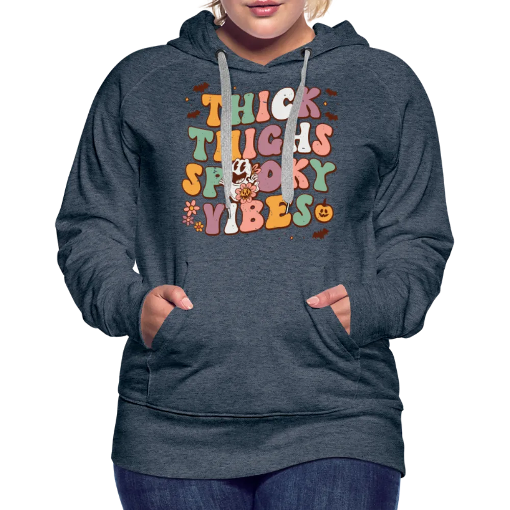 Thick Thighs Spooky Vibes Women’s Premium Hoodie (Halloween)